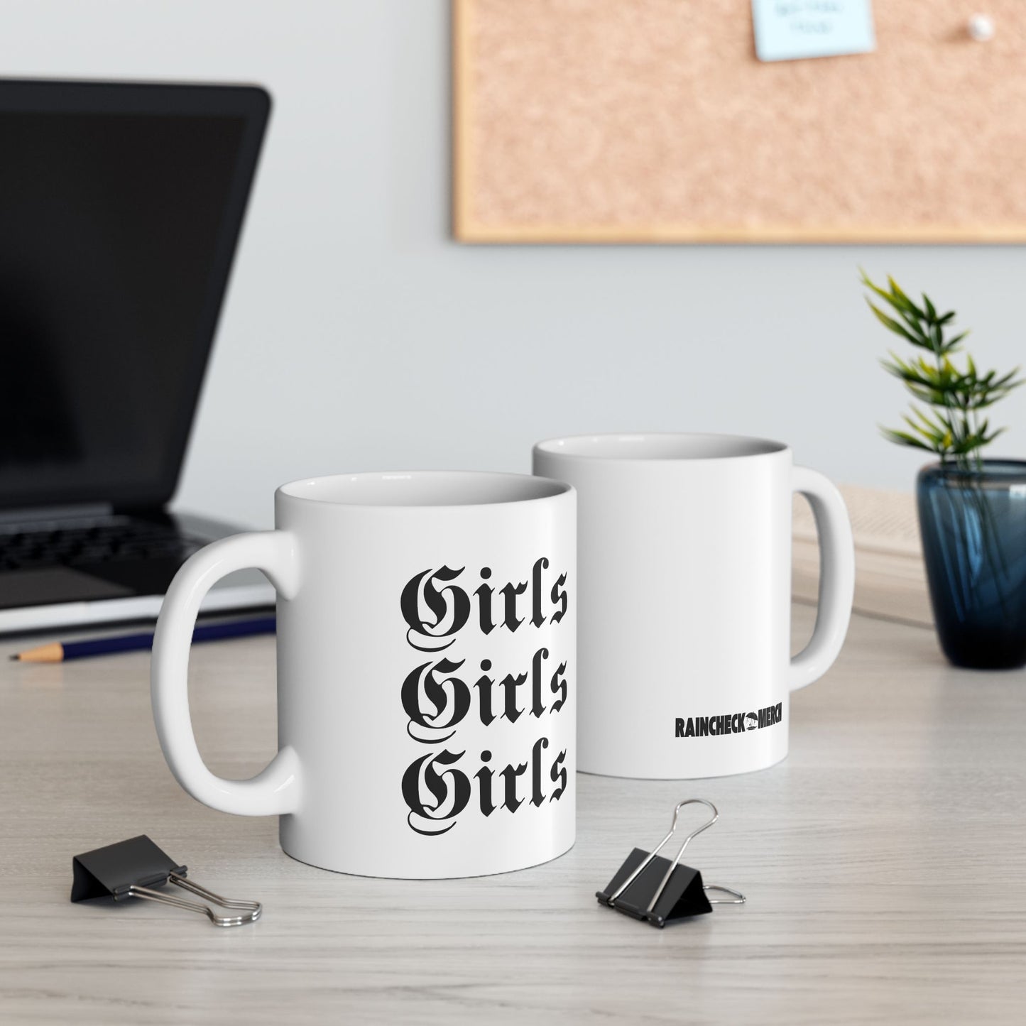 Girls Girls Girls - 11oz Ceramic Mug