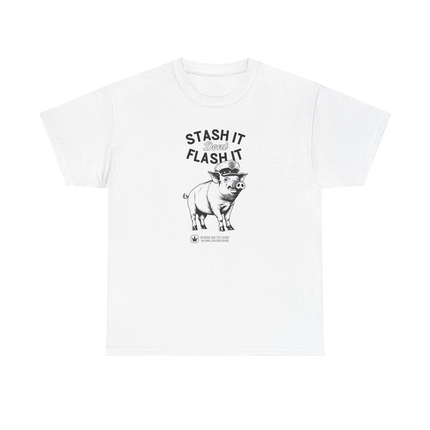 Stash It, Don't Flash It - Unisex Heavy Cotton Tee