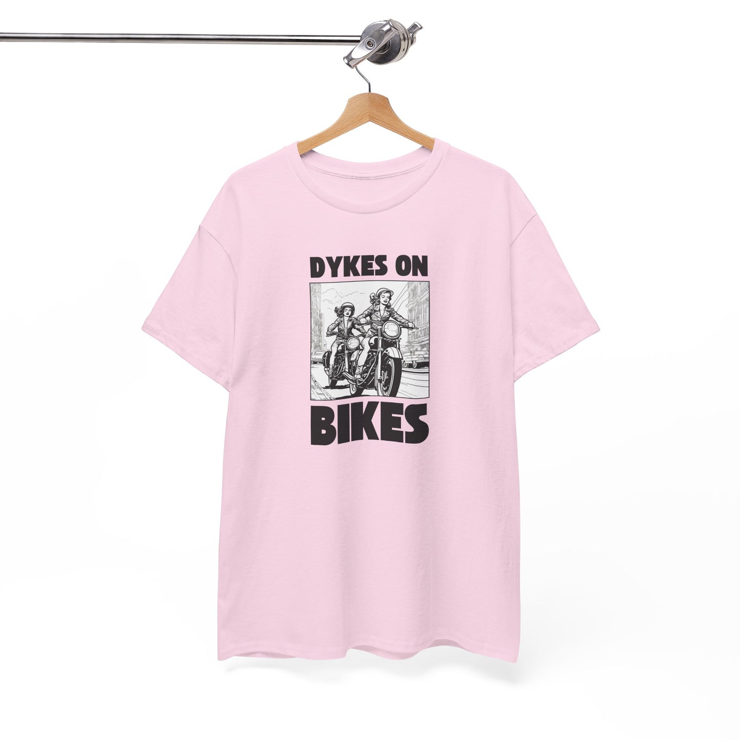 Dykes on Bikes - Unisex Heavy Cotton Tee