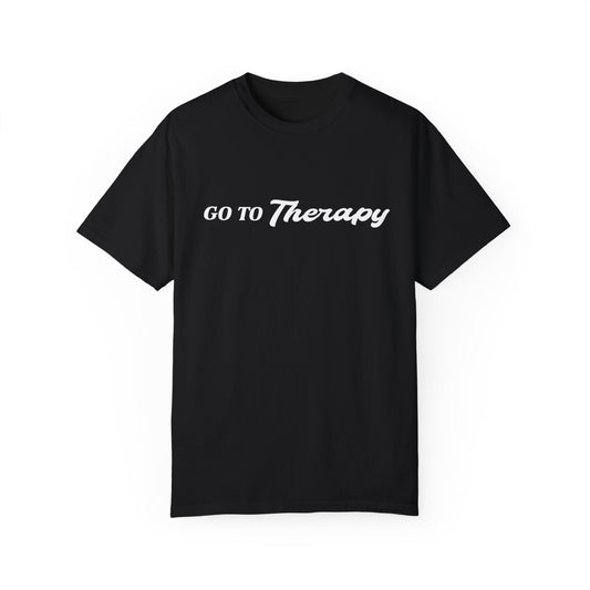 Go To Therapy - Unisex Garment-Dyed T-shirt