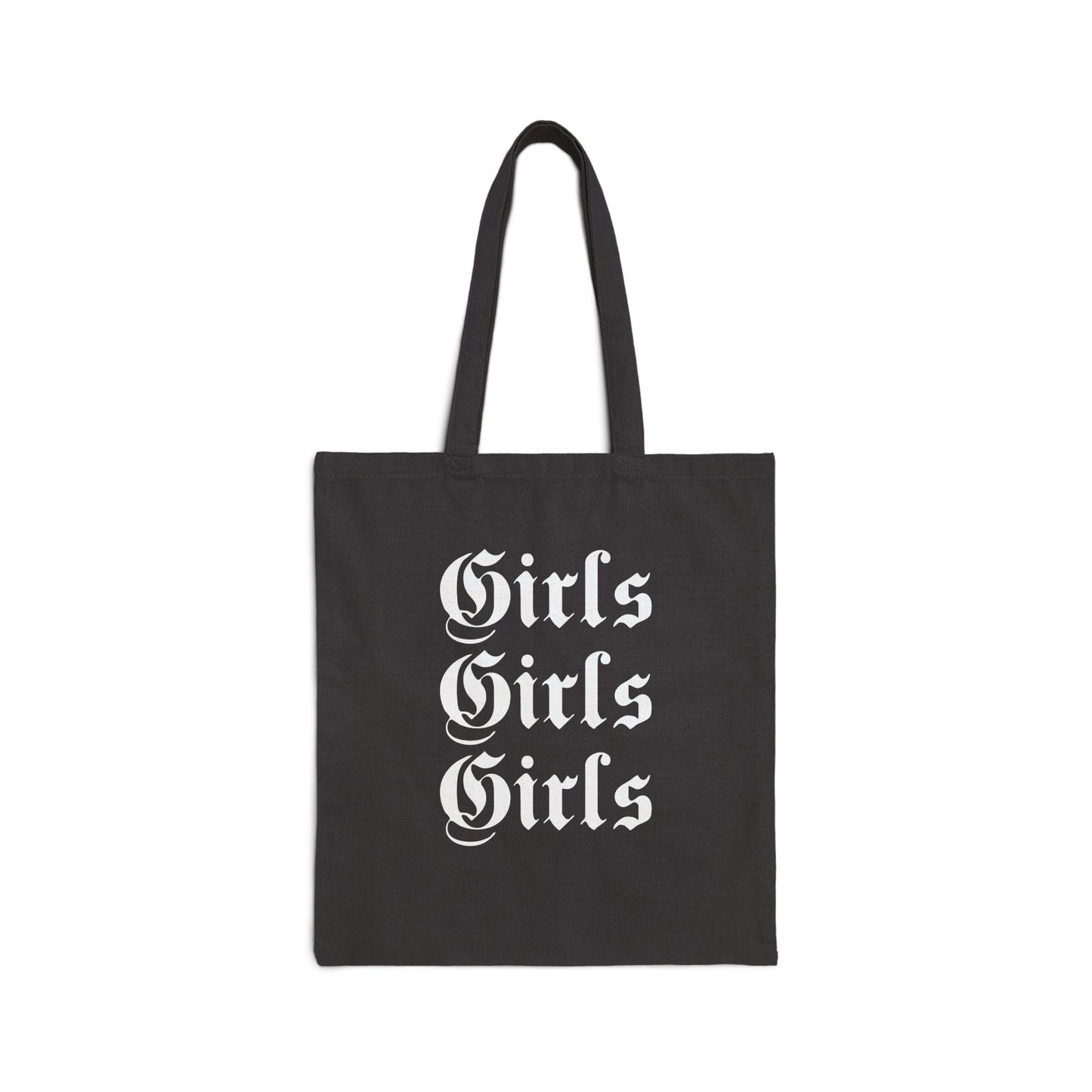 Girls Girls Girls - Cotton Tote Bag