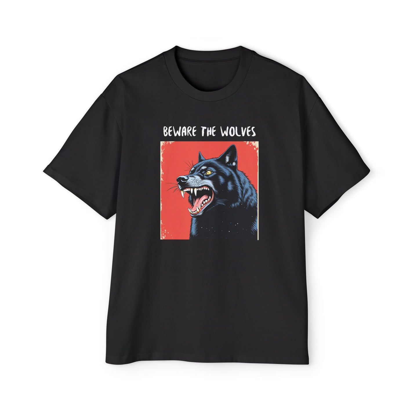 Beware the Wolves - Men's Heavy Oversized Tee