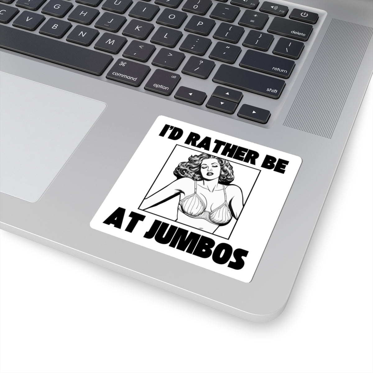 I'd Rather Be At Jumbos - Sticker - White Variation