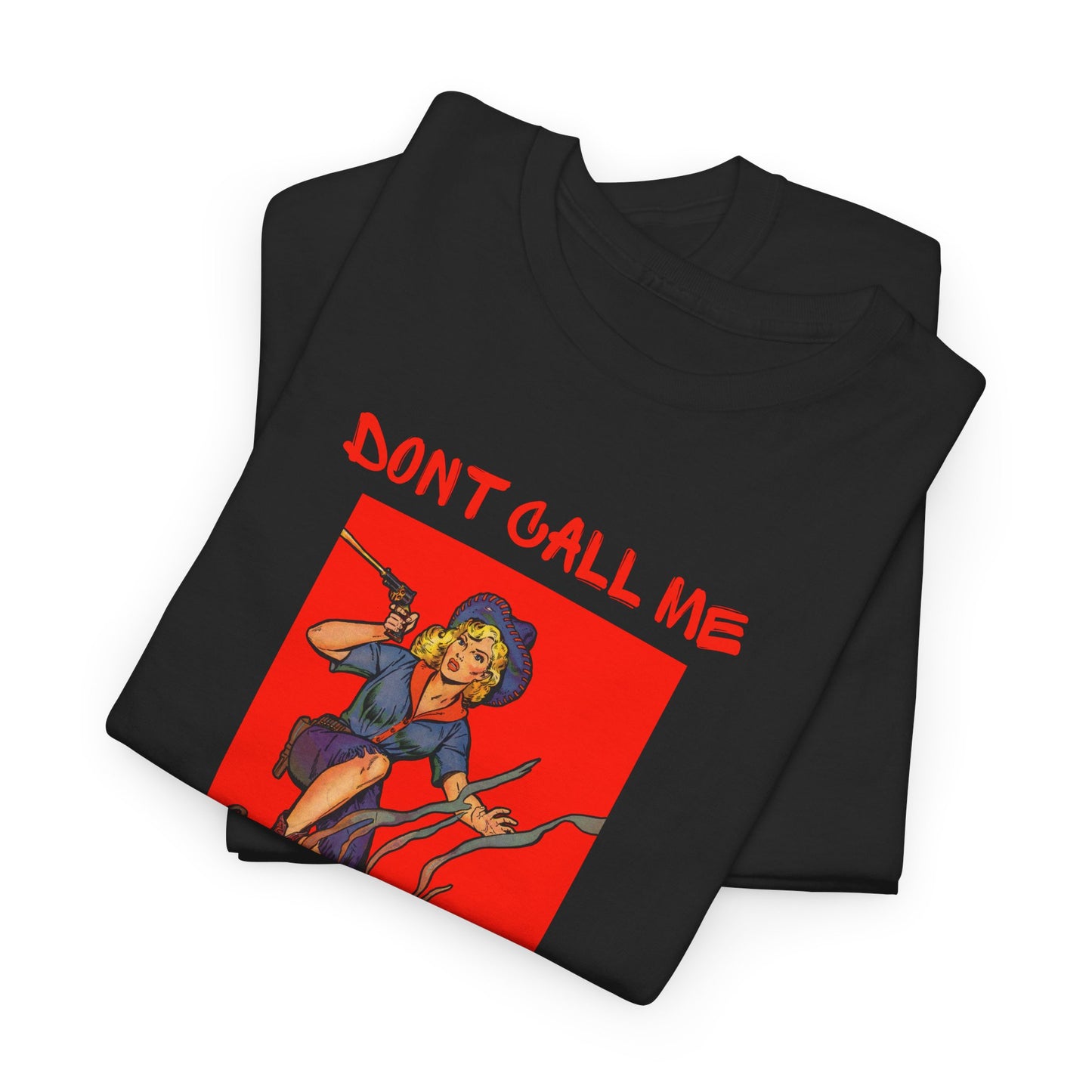 Don't Call Me Baby - Unisex Heavy Cotton Tee