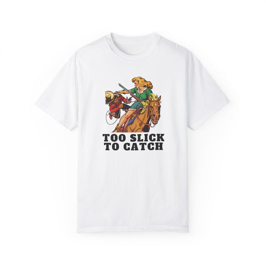 Too Slick To Catch - Unisex Heavy Cotton Tee