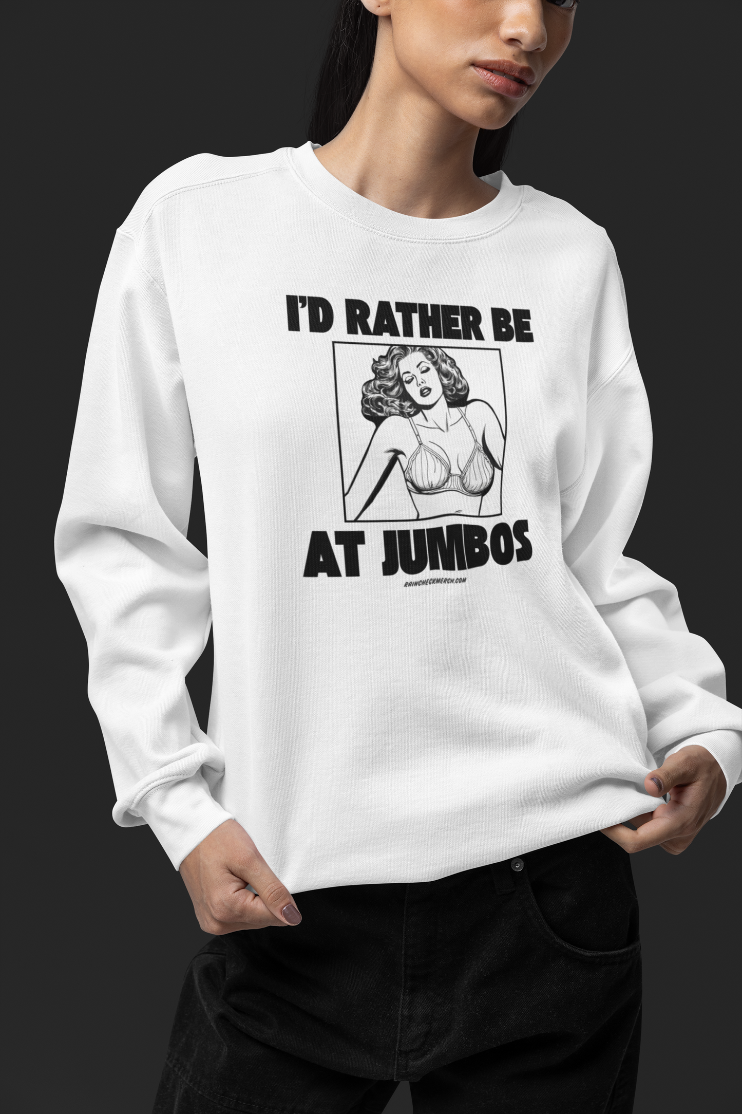 I’d Rather Be at Jumbo’s – Unisex Crewneck Sweatshirt 🍸💃
