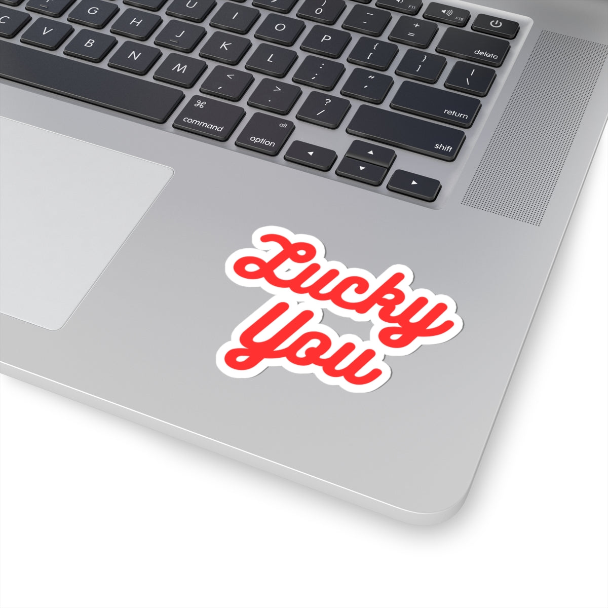 Lucky You - Kiss-Cut Sticker