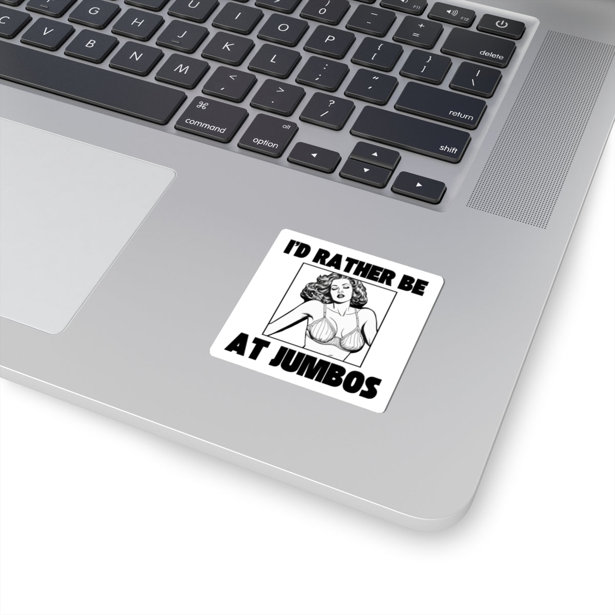 I'd Rather Be At Jumbos - Sticker - White Variation