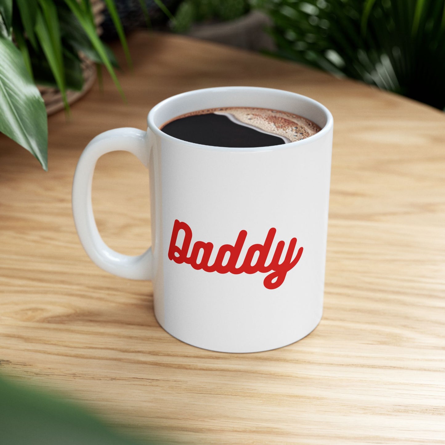 Daddy - 11oz Ceramic Mug