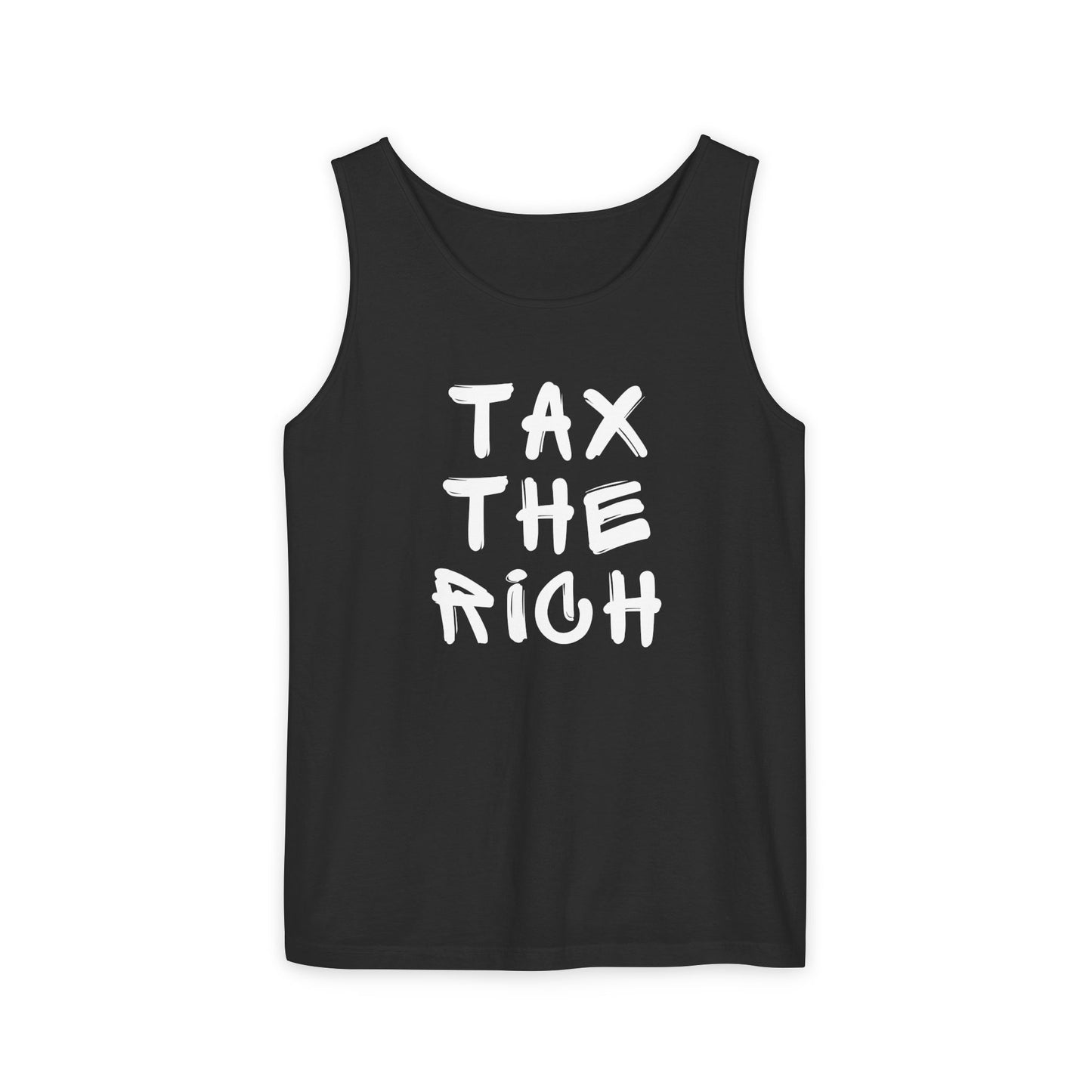 Tax The Rich - Unisex Garment-Dyed Tank Top