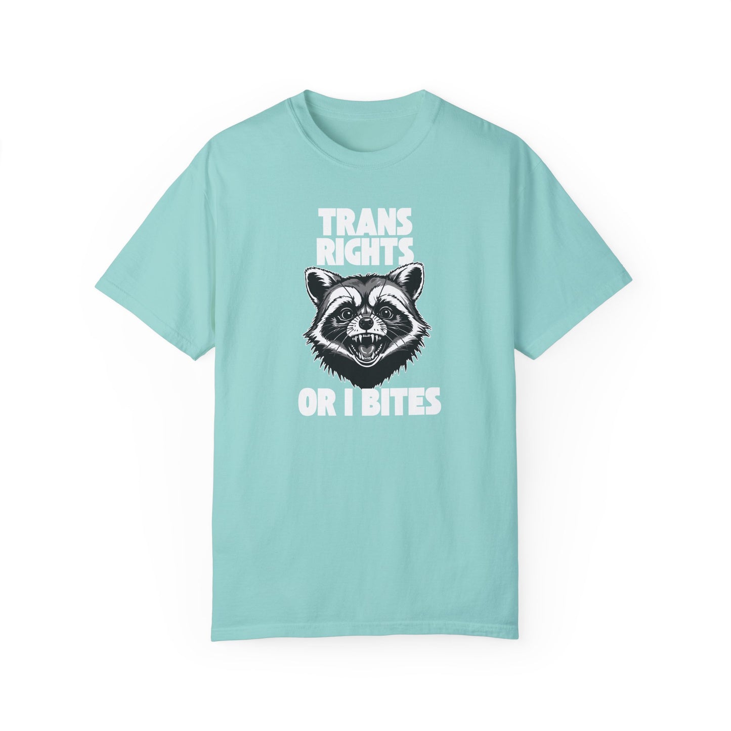 Trans Rights Or I Bites - Unisex Garment Dyed Heavy Cotton Tee