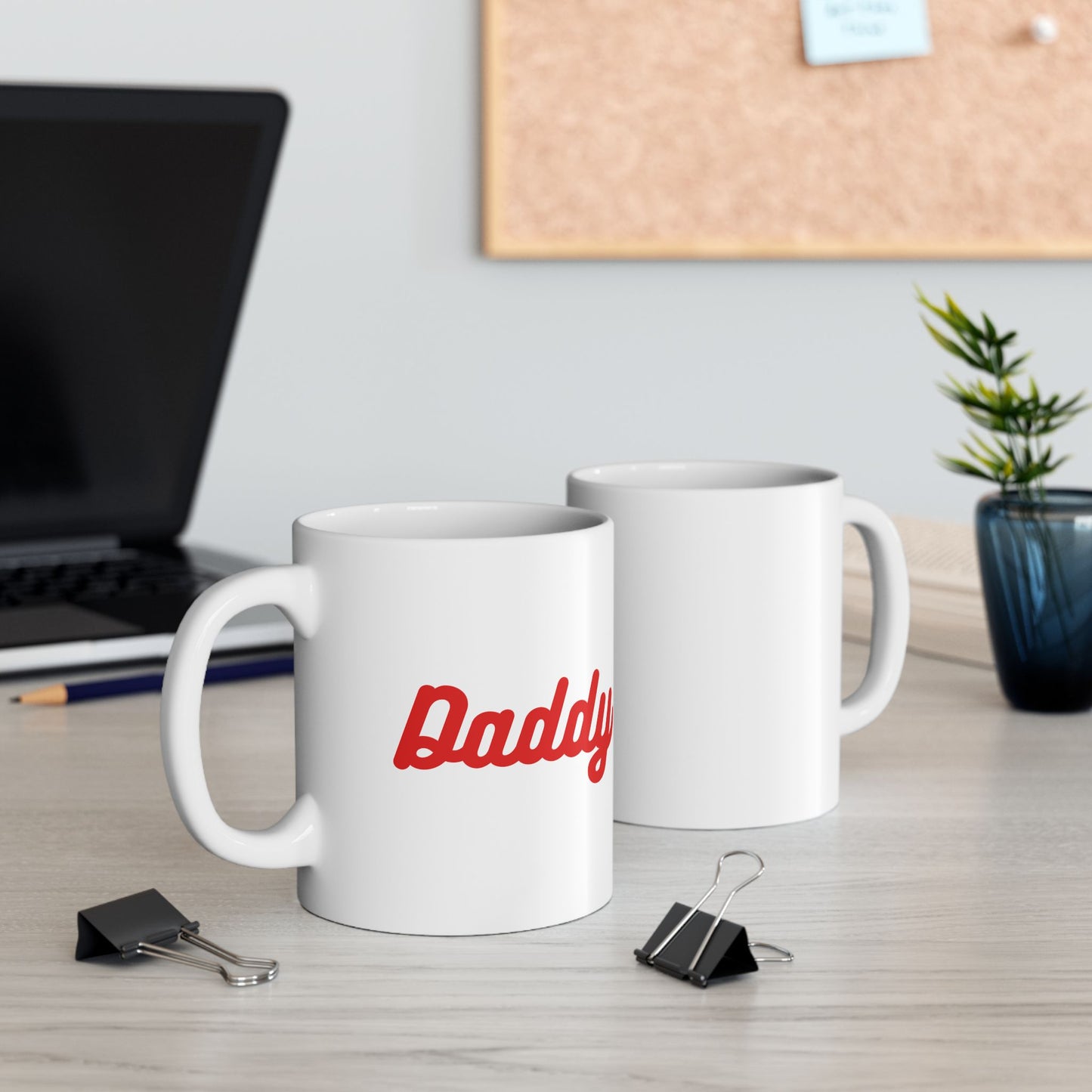 Daddy - 11oz Ceramic Mug