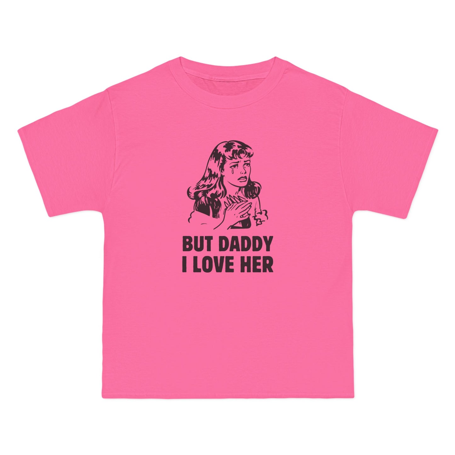 But Daddy I Love Her - Unisex Heavy Cotton Tee