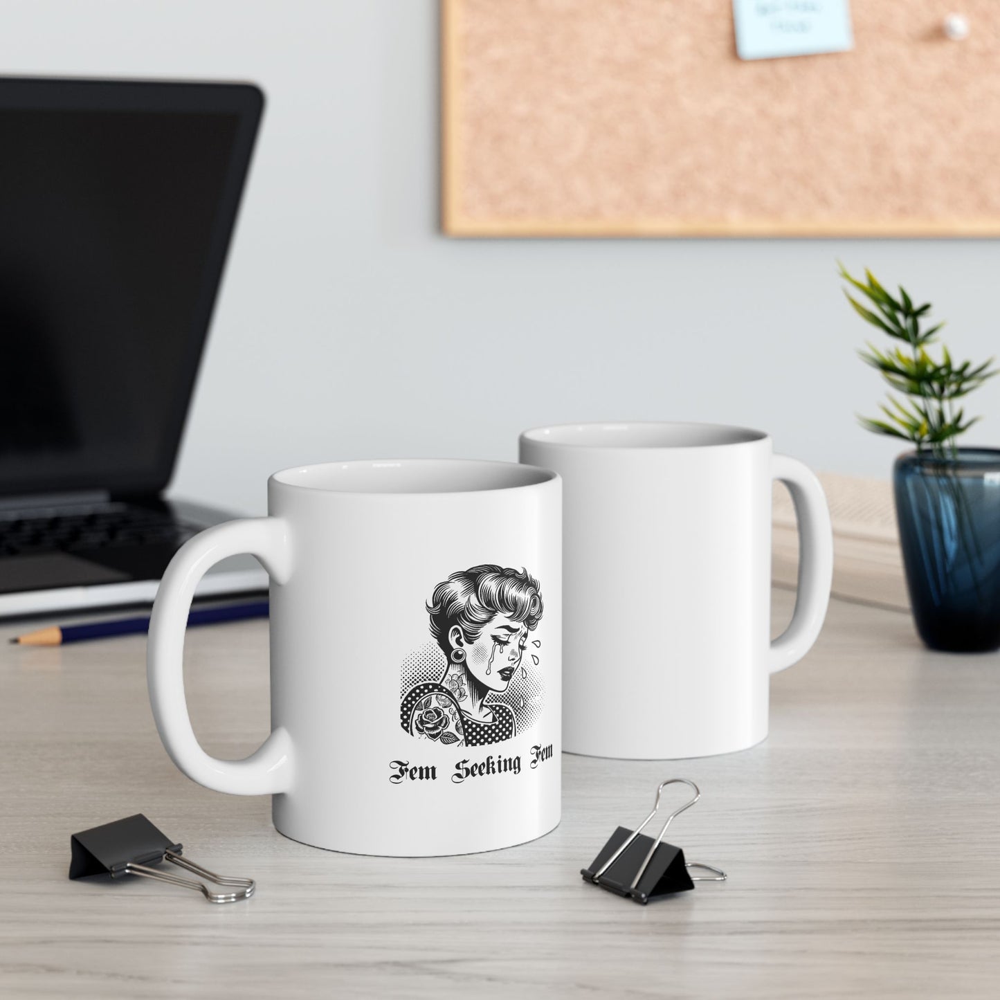 Fem Seeking Fem - 11oz Lesbian Ceramic Mug