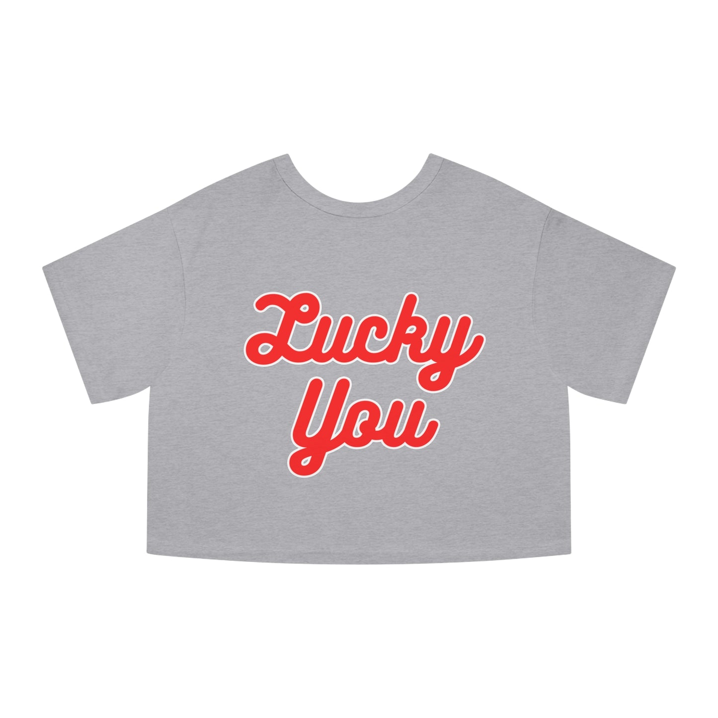 Lucky You - Champion Women's Heritage Cropped T-Shirt