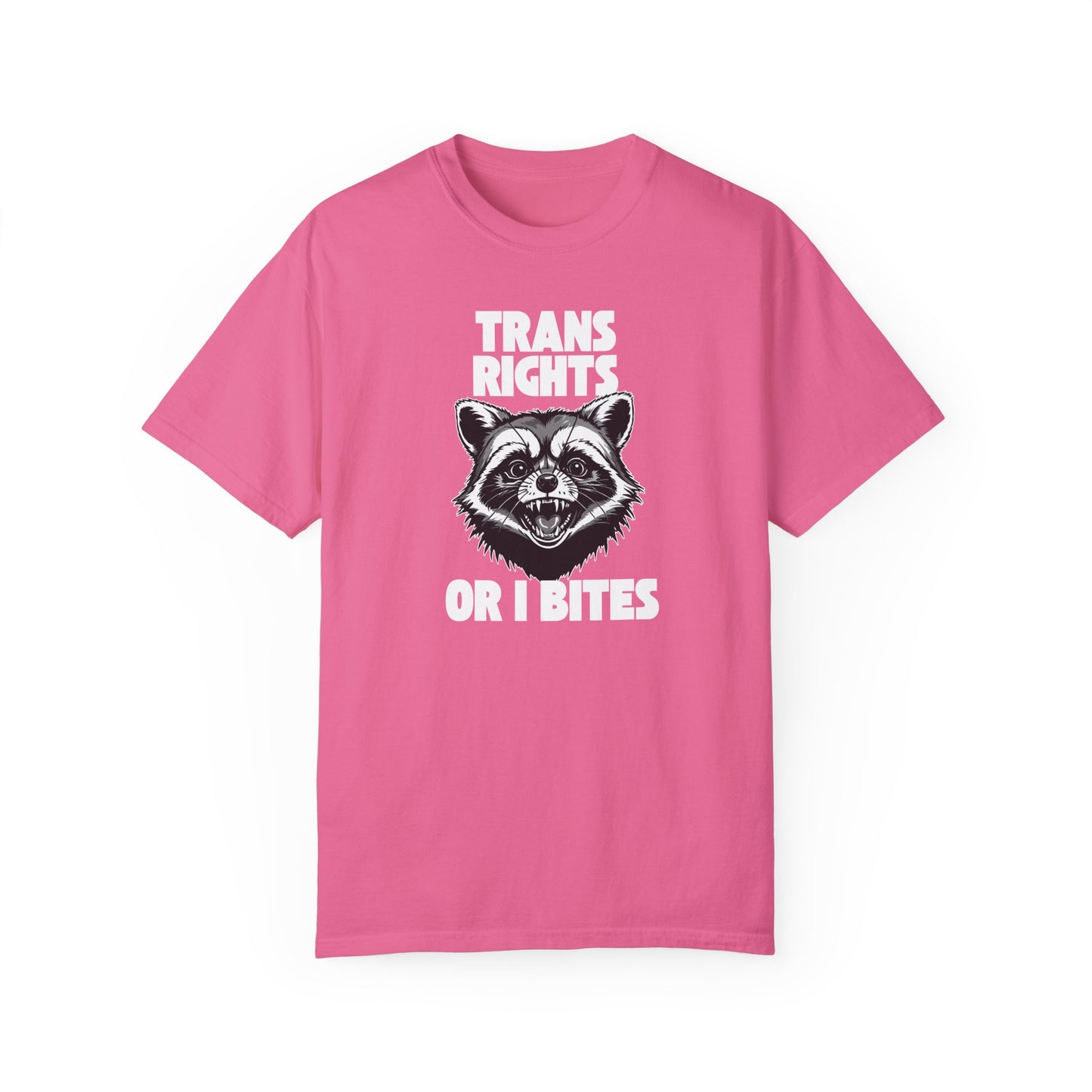 Trans Rights Or I Bites - Unisex Garment Dyed Heavy Cotton Tee