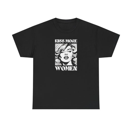 Kiss More Women - Unisex Heavy Cotton Tee